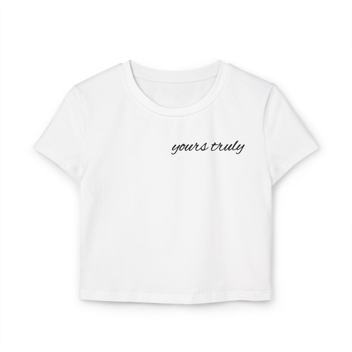 Yours truly Cloud 9 Baby Tees