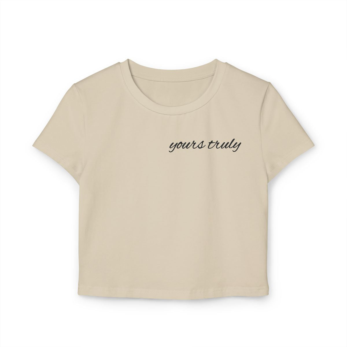 Yours truly Cloud 9 Baby Tees